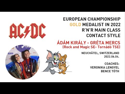 ROCK AND MAGIC SE-TORNÁDÓ TSE, Hungary - KIRÁLY ÁDÁM - MERCS GRÉTA - MCCS European Championship 2022