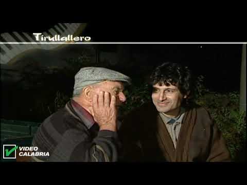 TIRULLALLERO 2007 - LA STORIA - Gruppo Chiaravalle Bovalino Canti Rurali