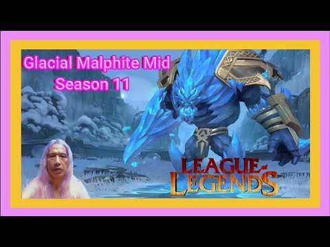 Glacial Malphite Mid support Season 11 Variety Vlog05