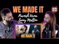 We Made It  : Parmish Verma X Sunny Malton | Parteik | Delhi Couple Reviews