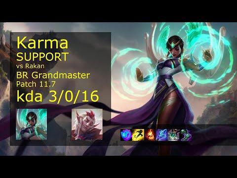 Karma Support vs Rakan - BR Grandmaster 3/0/16 Patch 11.7 Gameplay