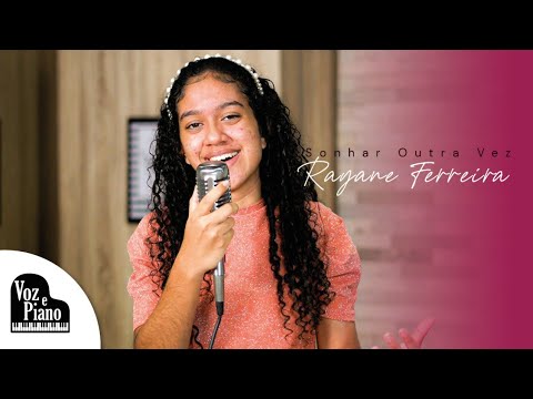 Sonhar Outra Vez - Rayane Ferreira  #VozePiano (Voz e Piano)