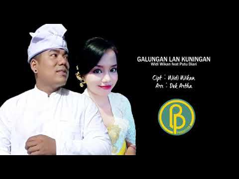 GALUNGAN LAN KUNINGAN - WIDI WIKAN feat PUTU DIARI
