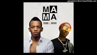 Tekno x Wizkid - Mama