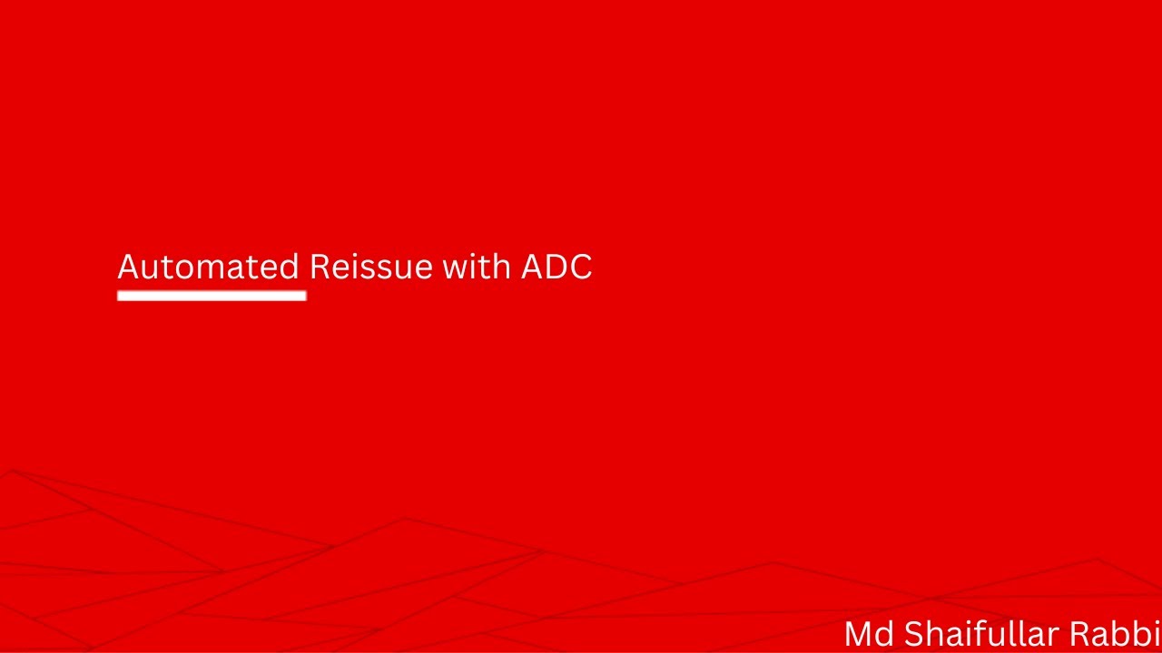 Ticket Auto Reissue with ADC