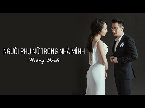 Người phụ nữ trong nhà mình - Hoàng Bách