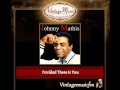 Johnny Mathis – I´m Glad There Is You