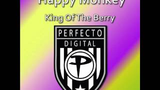 Happy Monkey - King of The Berry - Piano Slam Dub