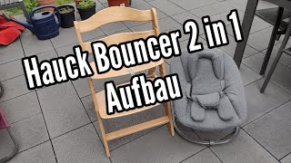 Hauck Bouncer aufbauen Neugeborenenaufsatz und Wippe Hauck Alpha plus zusammenbauen