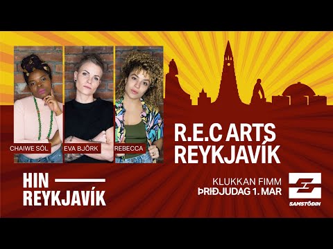 Hin Reykjavík – R.E.C Arts Reykjavík
