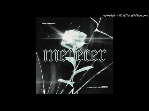 Jota Rivers - Merecer (Oficial Audio)