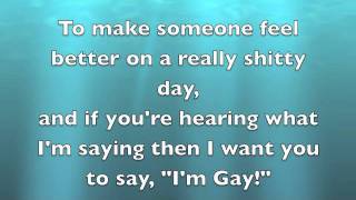 I&#39;m Gay - Bowling for Soup (Lyrics)