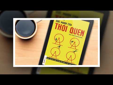 Sức Mạnh Của Thói Quen | Audiobooks Tiếng Việt | Thư Viện Sách Nói