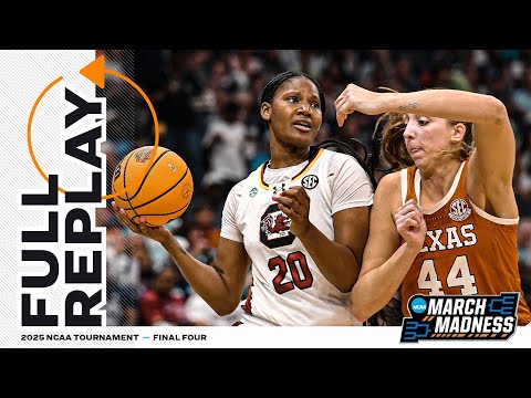 South Carolina vs. Texas - 2025 NCAA women’s Final Four | FULL REPLAY