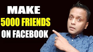 How to Get 5000 Friends on Facebook Fast in 2020