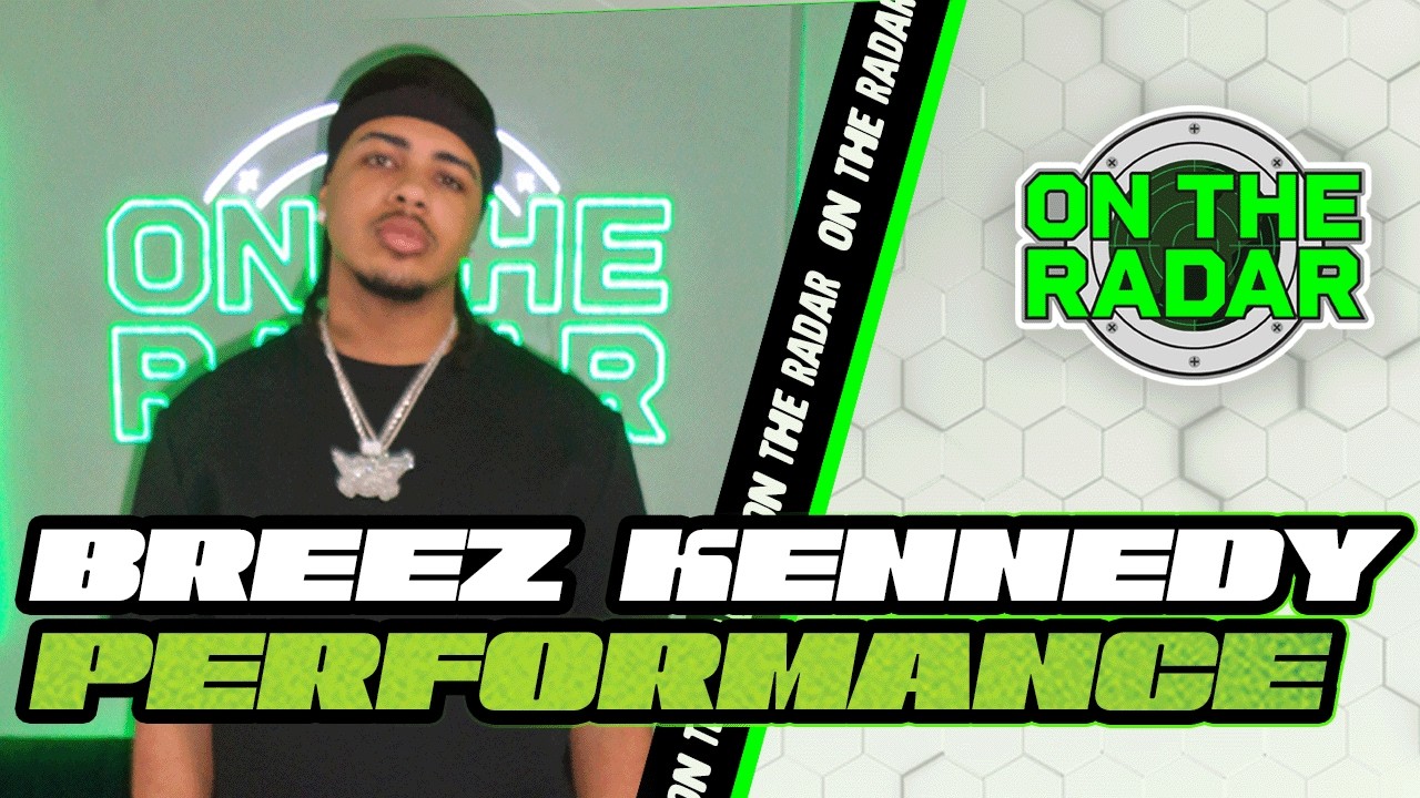 Breez Kennedy "Taste" | On The Radar Performance
