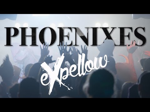 Expellow - Phoenixes (Official Live Video)