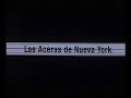 Las Aceras De Nueva York Trailer En Castellano