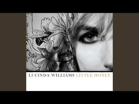 Honey Bee - Lucinda Williams
