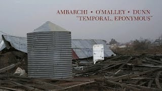 Ambarchi / O'Malley / Dunn 
