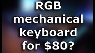 Gigabyte Force K85 - cheapest gaming mechanical RGB keyboard?