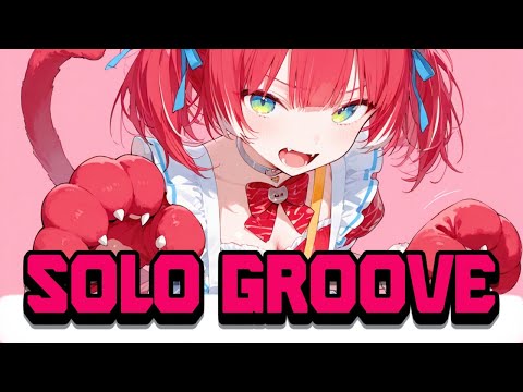 Nightcore | Solo Groove ⚡(Lyrics)