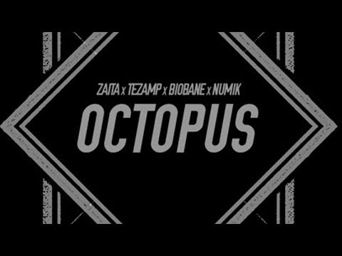 ZAITA x TEZAMP x BIOBANE x NUMIK - OCTOPUS [Free Download]