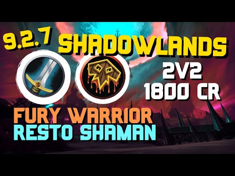 1800 Push - SEASON 4 - Fury Warrior Restoration Shaman 2v2 Arenas WoW PVP 9.2.7