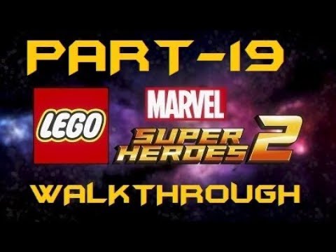 Lego Marvel Super Heroes 2 Walkthrough Part 19