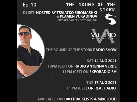 The sound of the stork w/ Valerio Music - Dj set hosted by T. Siromashki & P. Vukadinov