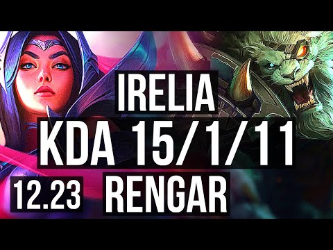 IRELIA vs RENGAR (TOP) | 15/1/11, 8 solo kills, 500+ games, Legendary | KR Diamond | 12.23