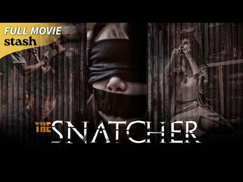 The Snatcher | Suspense Thriller | Full Movie | Thailand