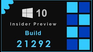 Windows 10 Build 21292 released to Dev channel with fixes of "Taskbar Feature" and 64x emulation