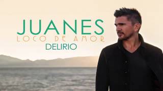 Juanes-Delirio