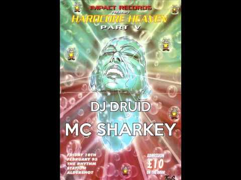 Dj Druid Mc Sharkey @ Hardcore Heaven 10th Febuary 1995