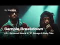 Sample Breakdown: JID ft. 21 Savage & Baby Tate - Surround Sound