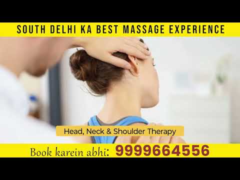 Ravi Kumar Professional Massage Therapist ( Home and Hotel Visit Only South Delhi )