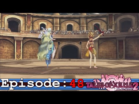 Tales of Xillia 2 Ep 48: Spirit Sisters of War!
