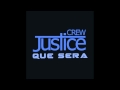 Justice Crew - Que Sera (NEW SINGLE 2014) 