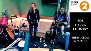 Sheryl Crow in Session @ Bob Harris Country (Live, 2014)