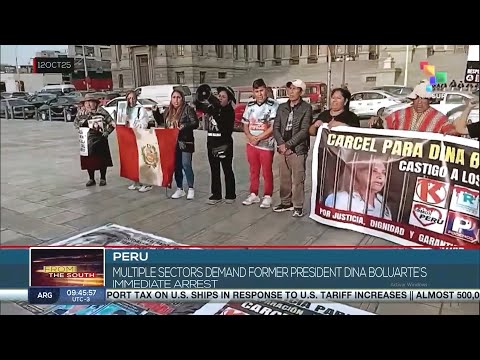 Peru, multiple sectors demand former pres. Dina Boluarte´s immediate arrest