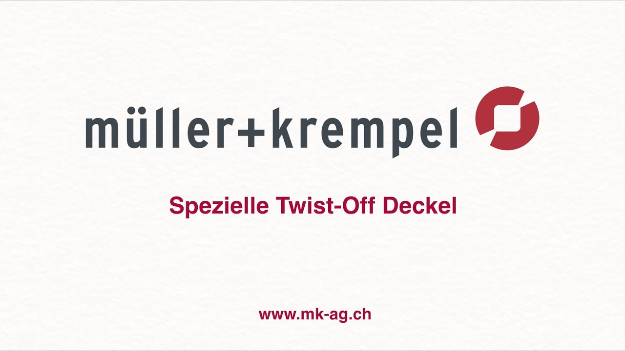 M+K Erklärvideo - Spezielle Twist Off Deckel