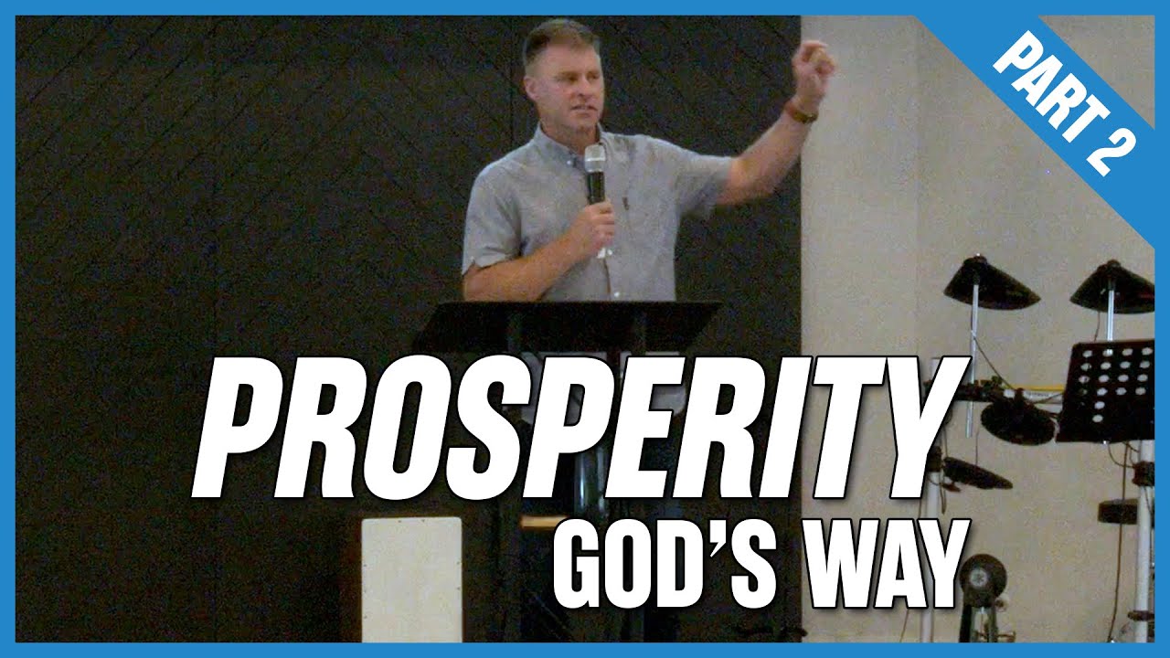 Prosperity God's Way - Part 2 | Hope for Today by Wengerd Ministries