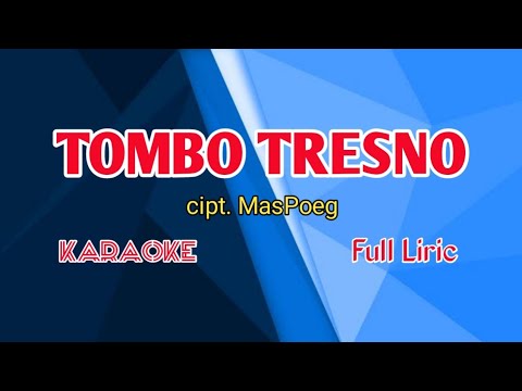 TOMBO TRESNO (cover) KARAOKE Dangdut Koplo terbaru