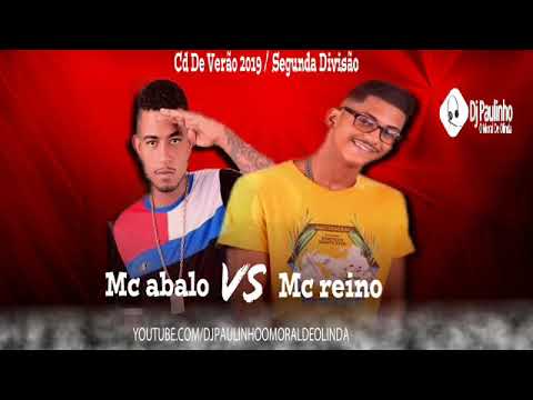 CD DE VERÃO 2019 - MC ABALO VS MC REINO
