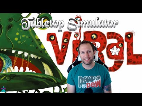 Viral on Tabletop Simulator