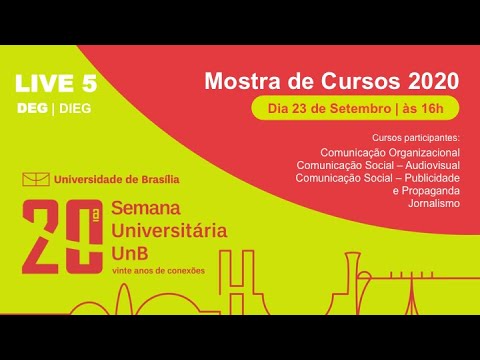 DEG | 23/09 - Live 5 - Mostra de Cursos UnB 2020