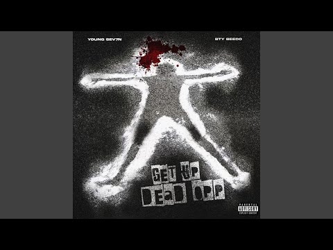 GET UP DEAD OPP (feat. BTY Beedo)
