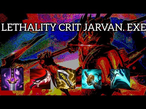 Lethality Crit Jarvan.EXE