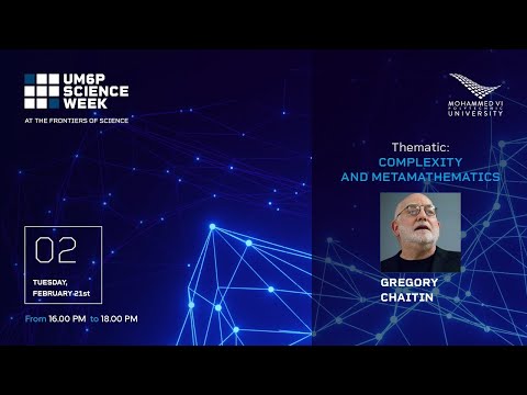 UM6P Science Week - Tuesday - Thematic : “Complexity and metamathematics”